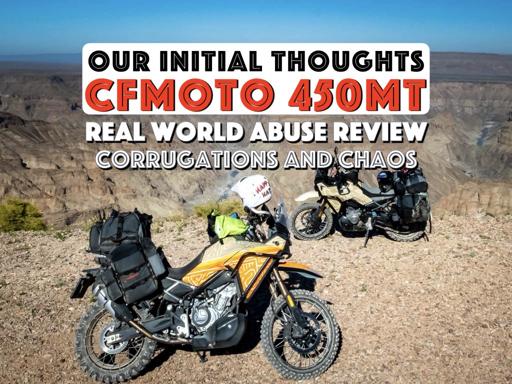 The CFMoto 450MT Ibex during our 10,000 km adventure motorcycle review, tested on harsh dirt roads and remote Namibian terrain with full luggage setup.