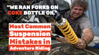 The Most Common Motorcycle Suspension Mistakes in Adventure Riding